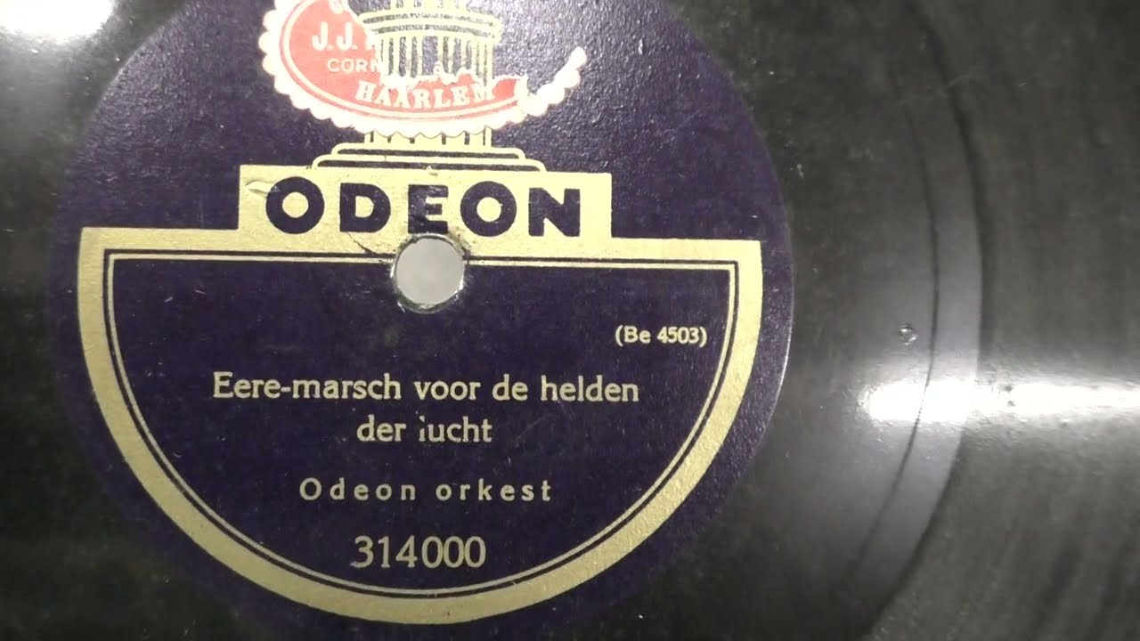 Odeon Orkest: Eere-marsch voor de helden der lucht. (1924).