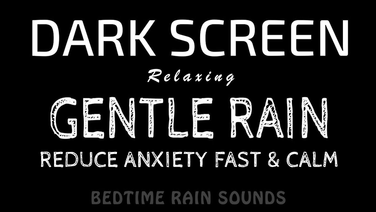 Goals to Reduce Anxiety! Gentle RAIN Sounds for Deep Relaxation in Minutes | Black Screen ASMR