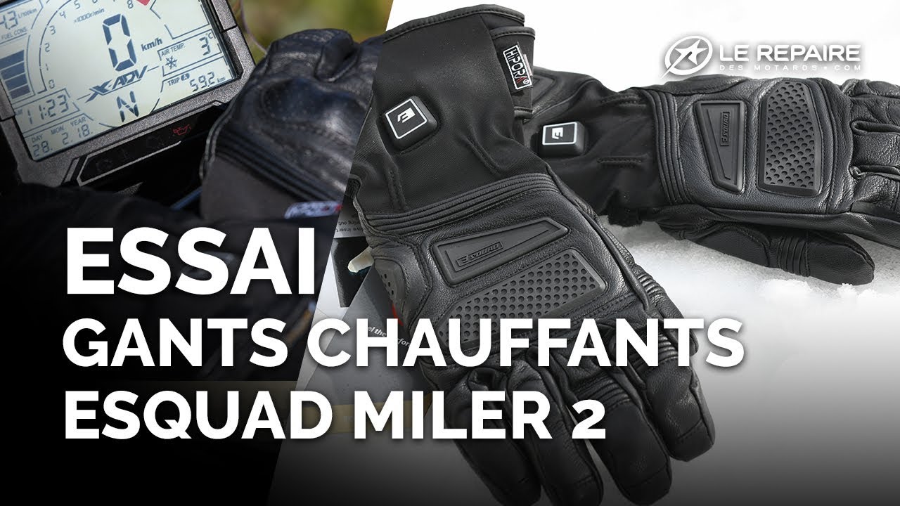 Essai gants chauffants Esquad Miler 2 et Molina