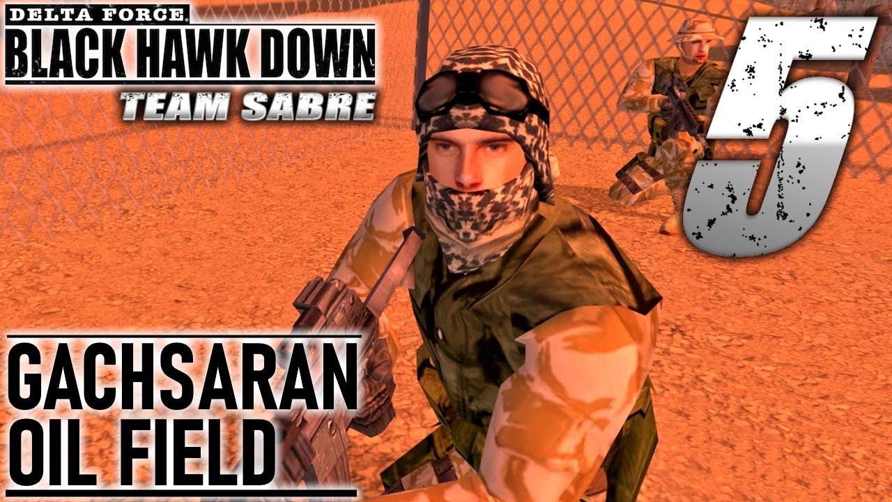 Delta Force: Black Hawk Down - Team Sabre | Iran Mission 5: Gachsaran Oil Field | Capture