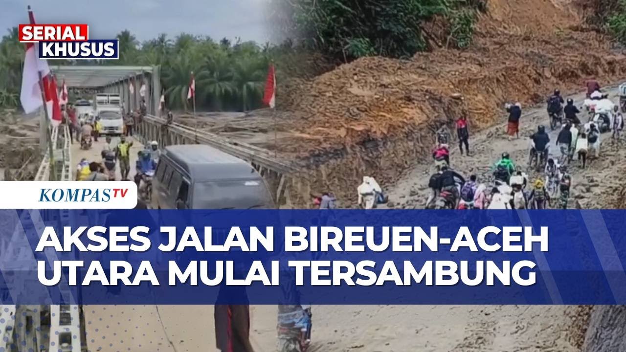Satu per Satu Akses di Aceh Berangsur Membaik, Jalan Bireuen-Aceh Utara Bisa Dilalui