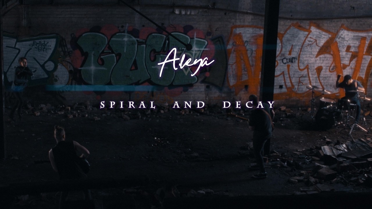Aleya - Spiral & Decay (Official Music Video)