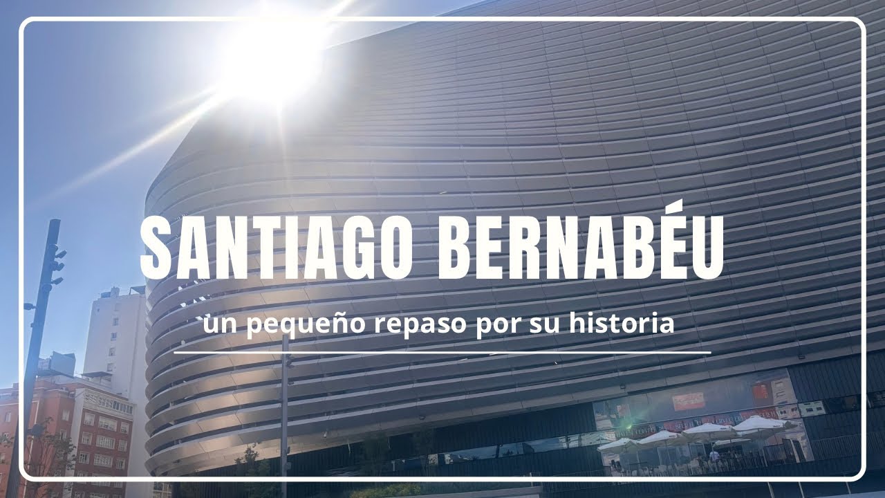 Mi gran viaje por españa parte 2: El Santiago Bernabeu