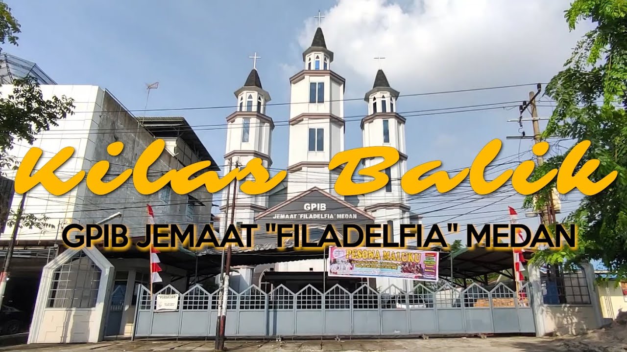 KILAS BALIK GPIB Jemaat 
