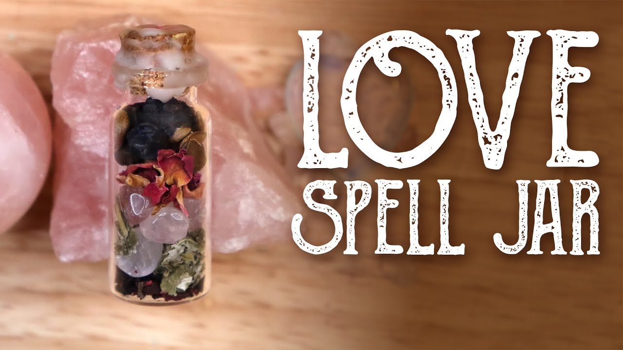 How to Make a Spell Jar for Love, Herbal Grimoire Pages and love Magic, Magical Crafting