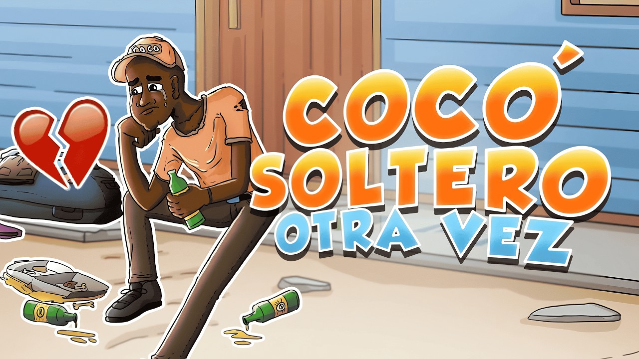 COCÓ ESTÁ SOLTERO OTRA VEZ | Hdp y Cocó