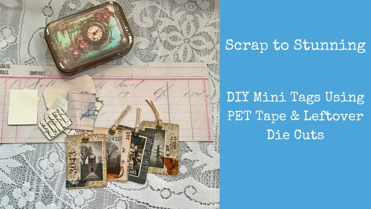 Scraps to Stunning: DIY Mini Tags Using PET Tape & Leftover Die Cuts