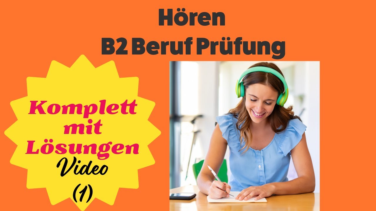B2 Beruf Hören- Komplett mit Lösungen