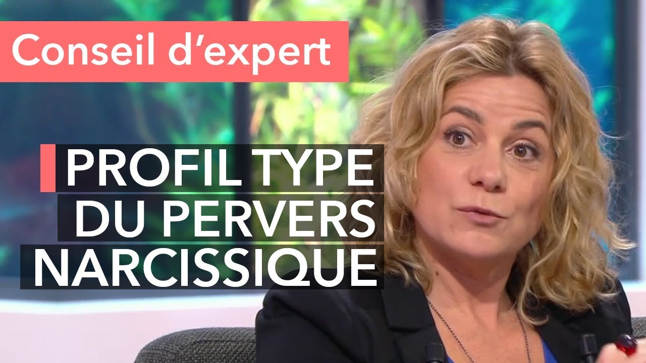 Quel est le profil type du pervers narcissique ?