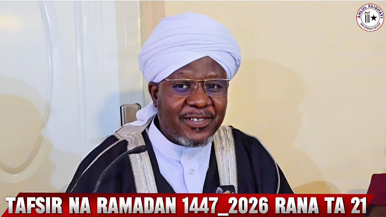 TAFSIR NA RAMADAN 1447/2026 RANA TA 21