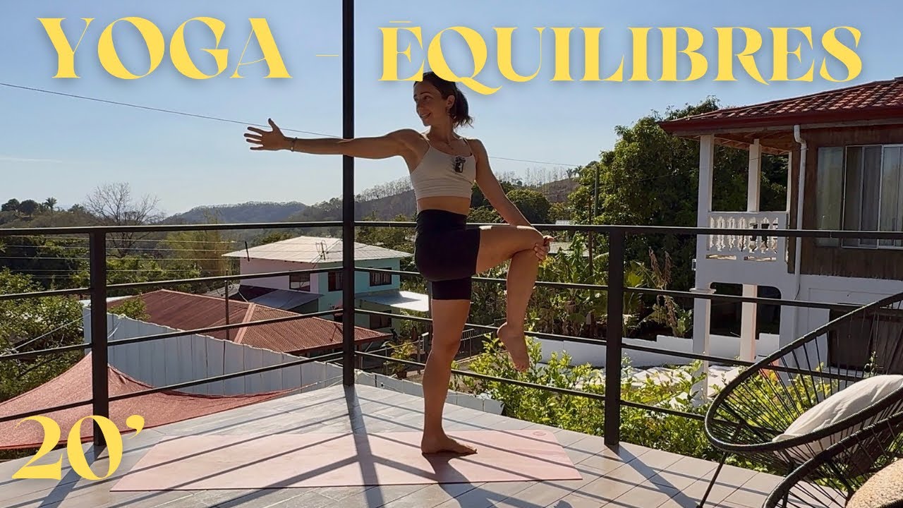 20’ - Flow autour des équilibres 🧘🏻‍♀️