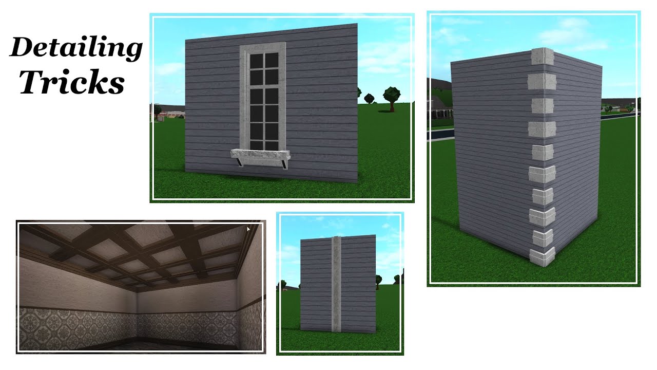 Detailing Tricks - Welcome to Bloxburg