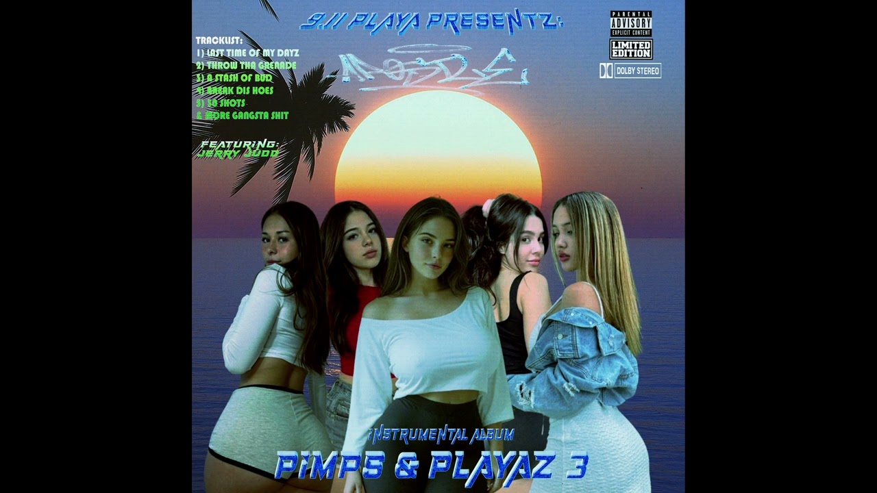 PIMPS & PLAYAZ 3 (INSTRUMENTAL FULL TAPE) (+BONUS TRACKS)