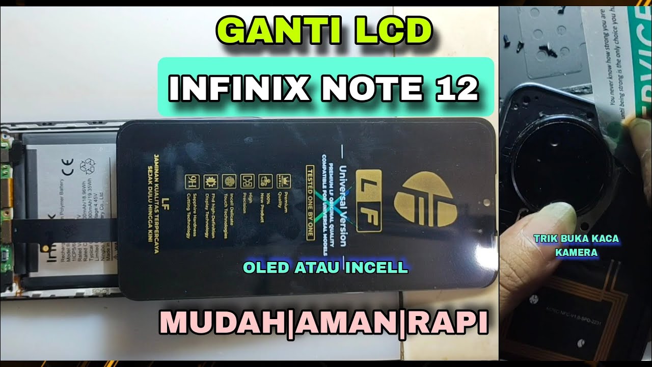 CARA GANTI LCD INFINIX NOTE 12 MUDAH DAN AMAN || INFINIX NOTE 12 REPLACEMENT LCD
