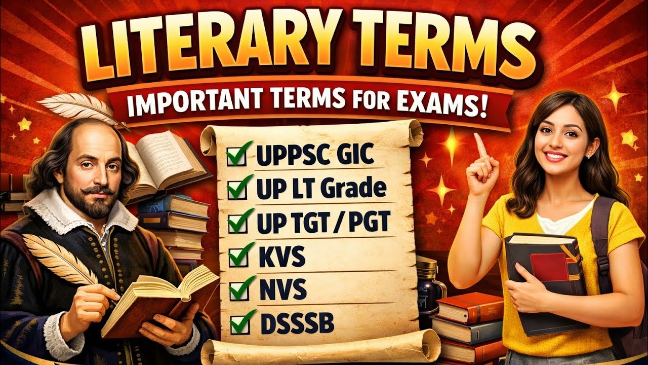 Literary Terms in English Literature | Important Terms for UP TGT, PGT, GIC, KVS & DSSSB Exams