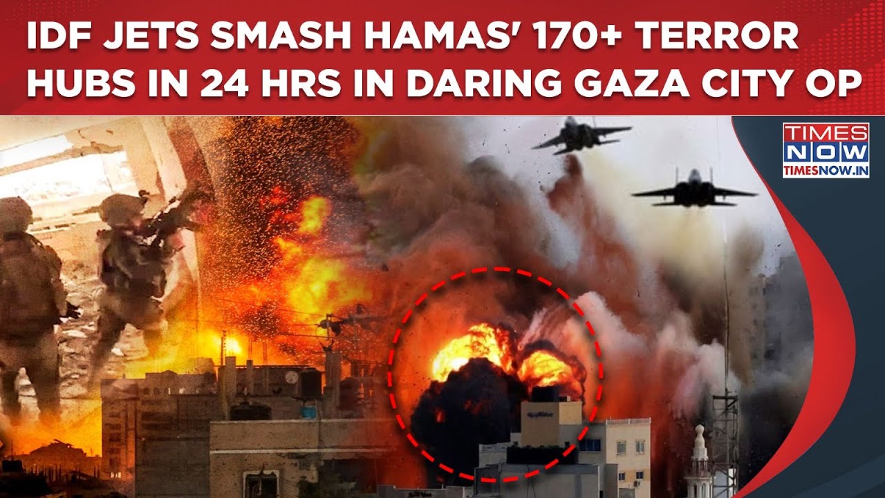 IDF Jets Spot, Smash 170+ Terror Hubs In 24 Hrs| Fierce Op Against Hamas As Troops Eye Gaza Takeover