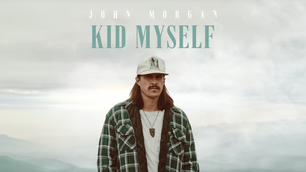 John Morgan - Kid Myself [Official Audio]