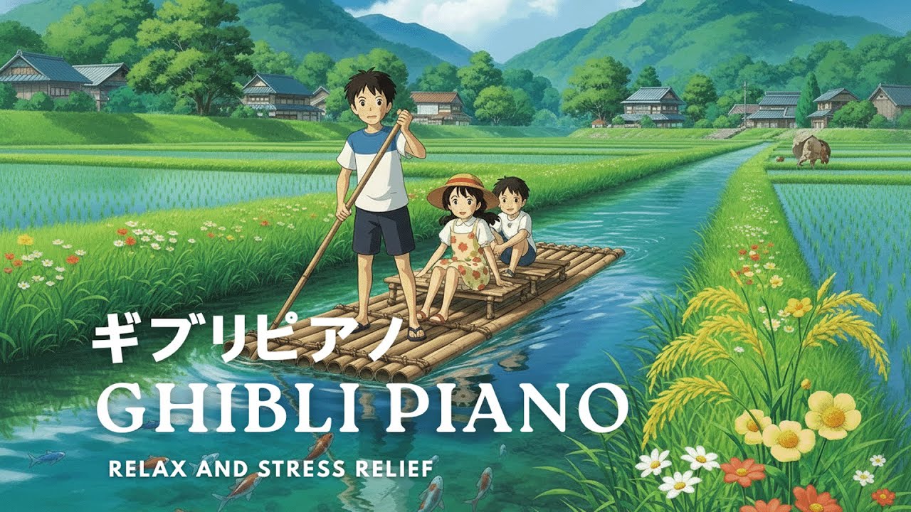 Quiet Ghibli Piano Soundscapes to Enhance Focus, Calm the Mind and Support Restful Sleep