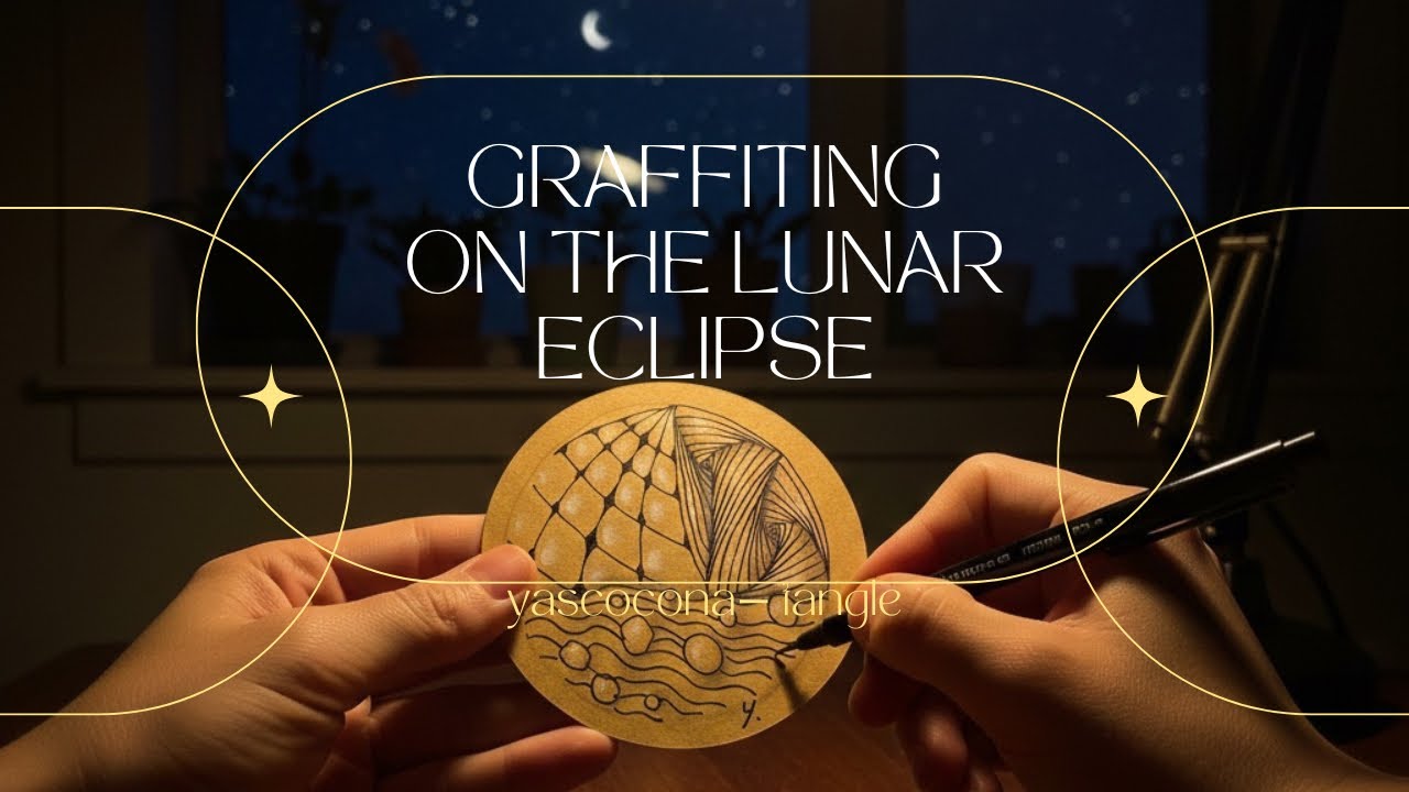 【ゼンタングル】月蝕にタングルで落書きGraffiting on the Lunar Rclipse #zentangle  