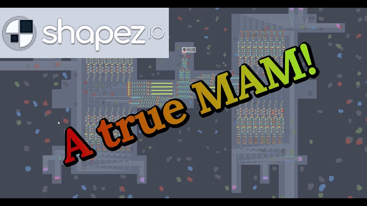 Shapez.io - This MAM can handle floating layers!