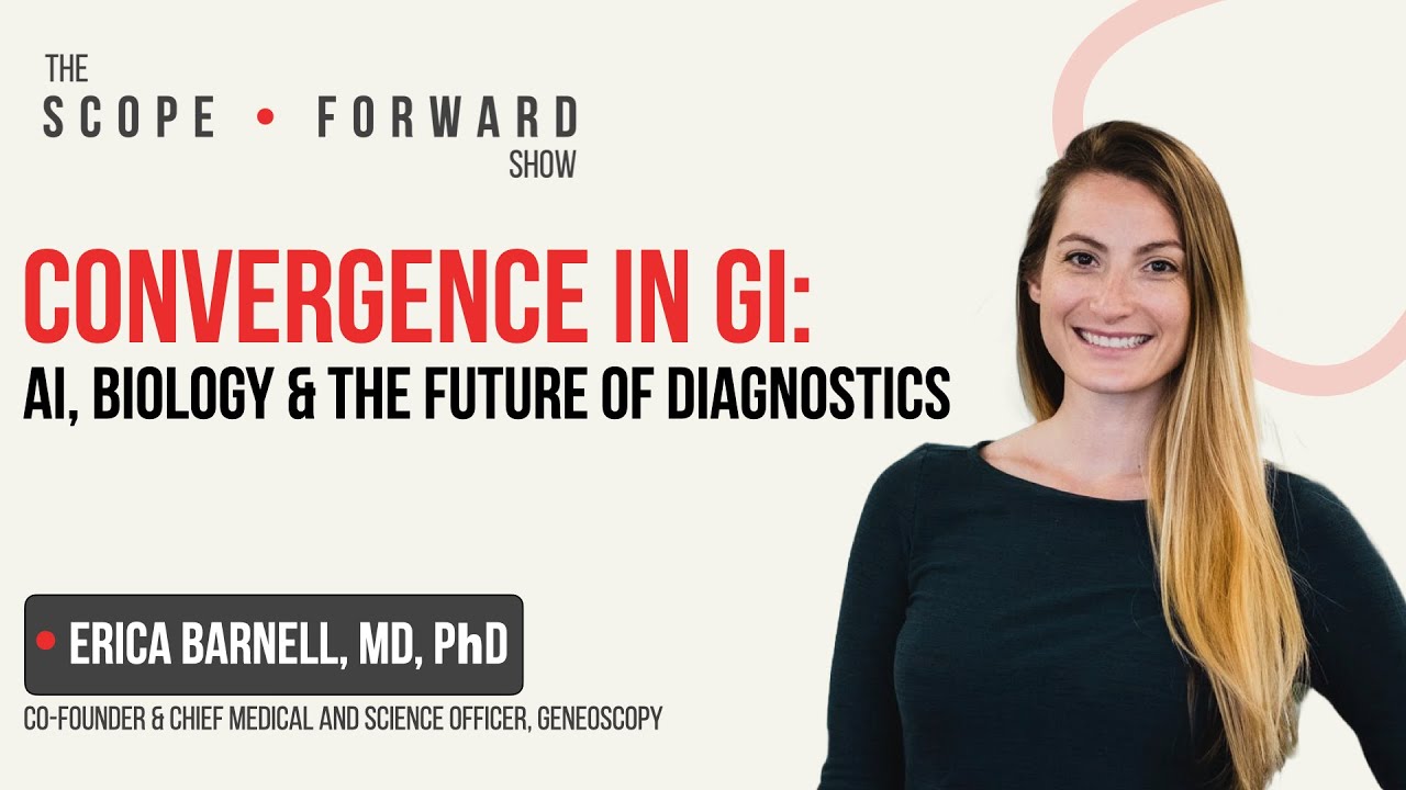 Convergence in GI: Dr. Erica Barnell on AI, Biology & the Future of Diagnostics