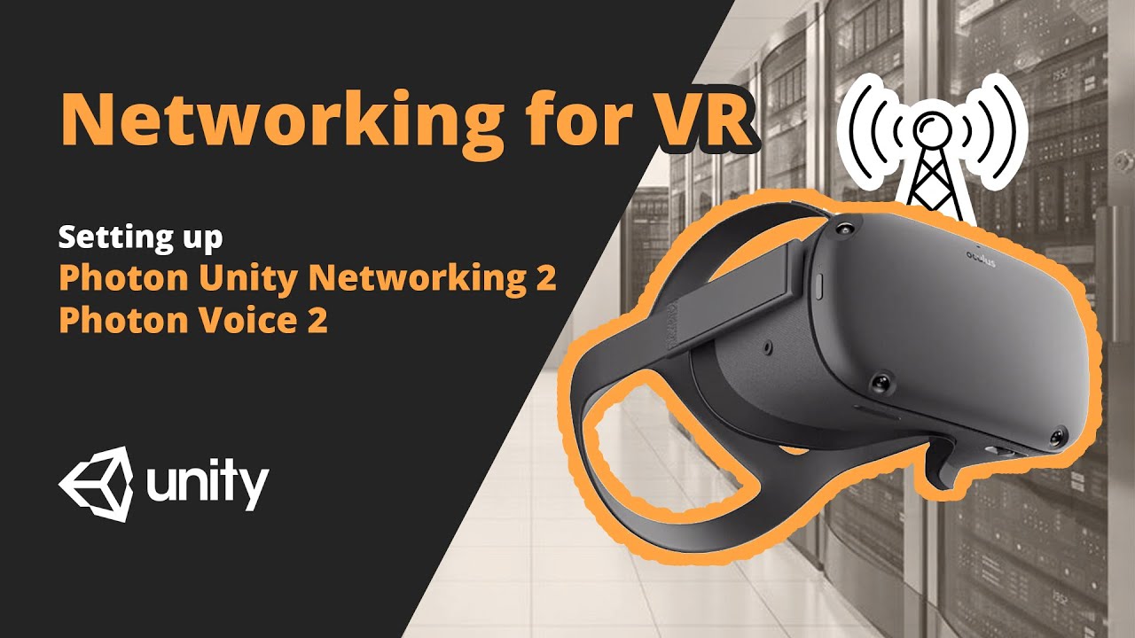TGC VR #2 | Networking for VR | PUN2 and Photon Voice Setup for Oculus Quest multiplayer