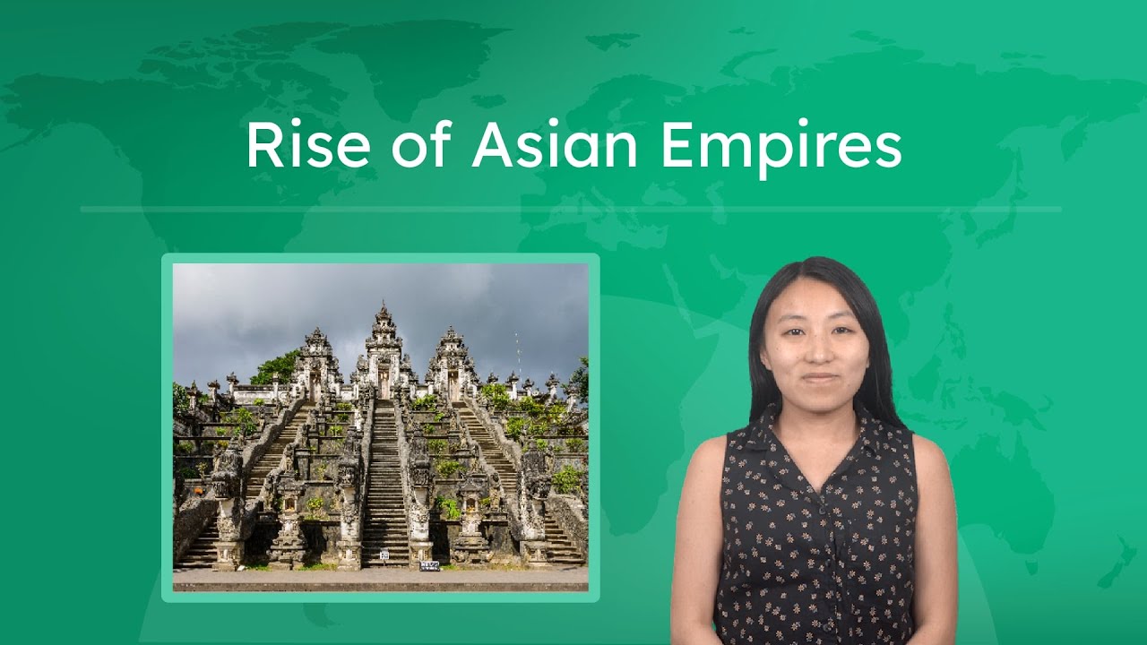 Rise of Asian Empires: Khmer, Majapahit, and Chola - World History: The First Global Age!
