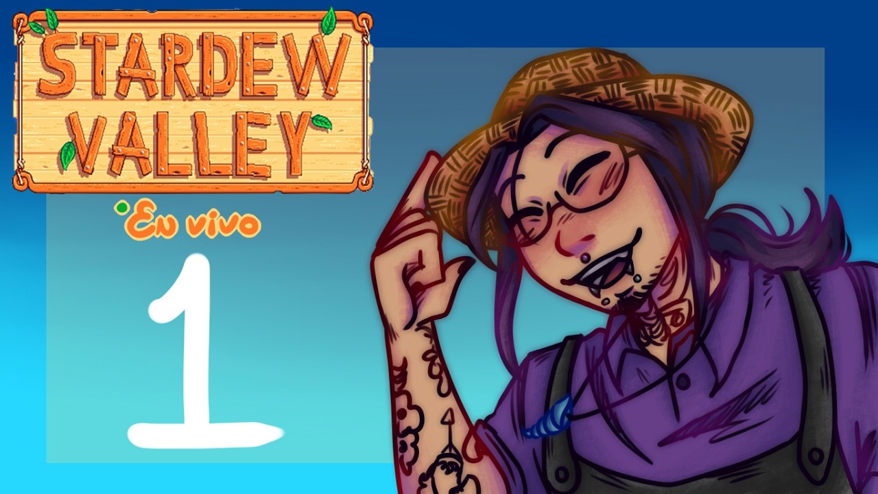 Haciendo mi granjita | Directo Stardew Valley