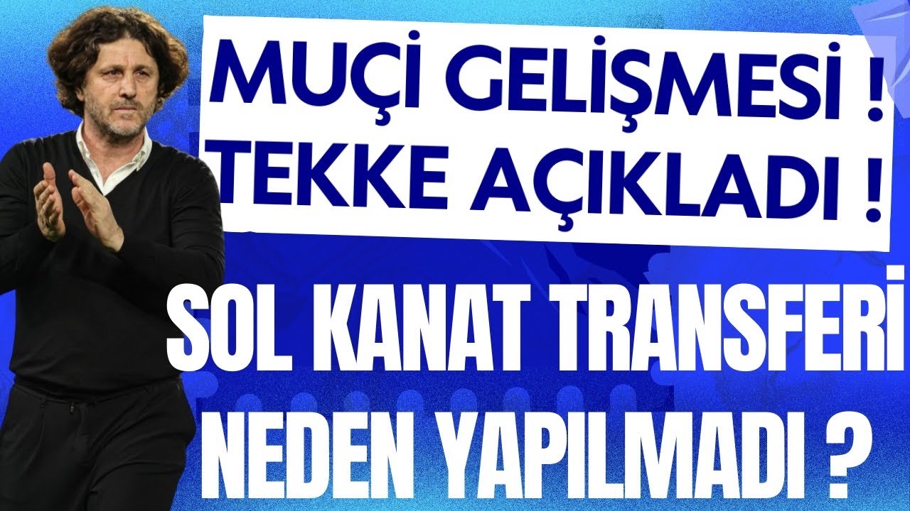 Fatih Tekke Resmen Açıkladı ! Kanat Forvet Neden Alınmadı ? Muci Gelişmesi ! #trabzonspor 