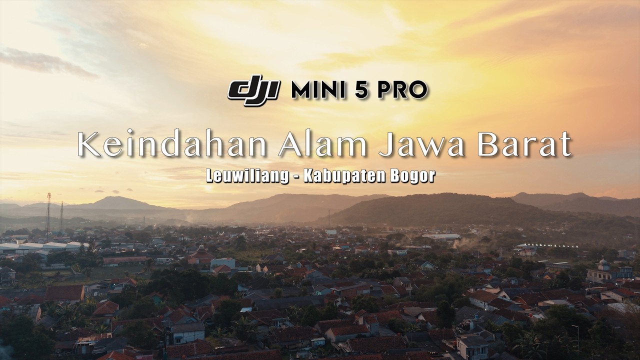 PESONA ALAM JAWA BARAT DI REKAM DARI UDARA - CINEMATIC DJI MINI 5 PRO