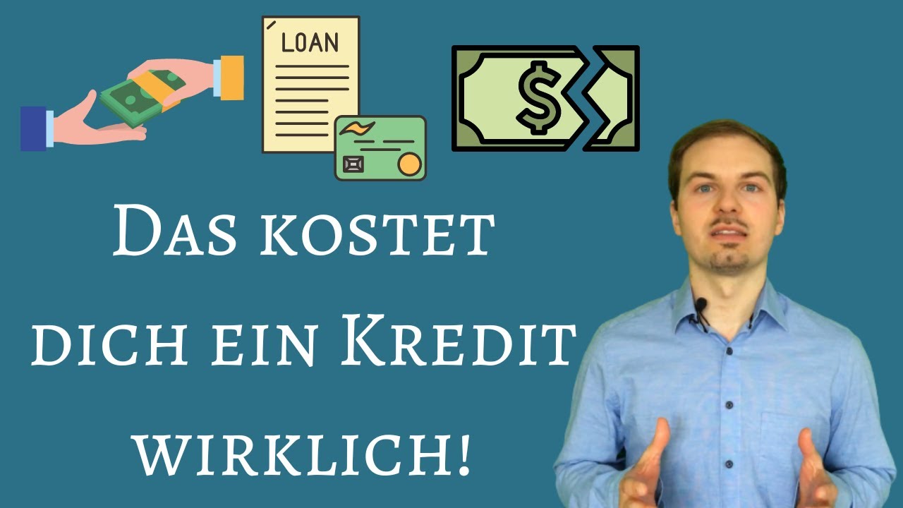 Kredit berechnen mit Beispiel! | Wie viel kostet dich ein Kredit wirklich?