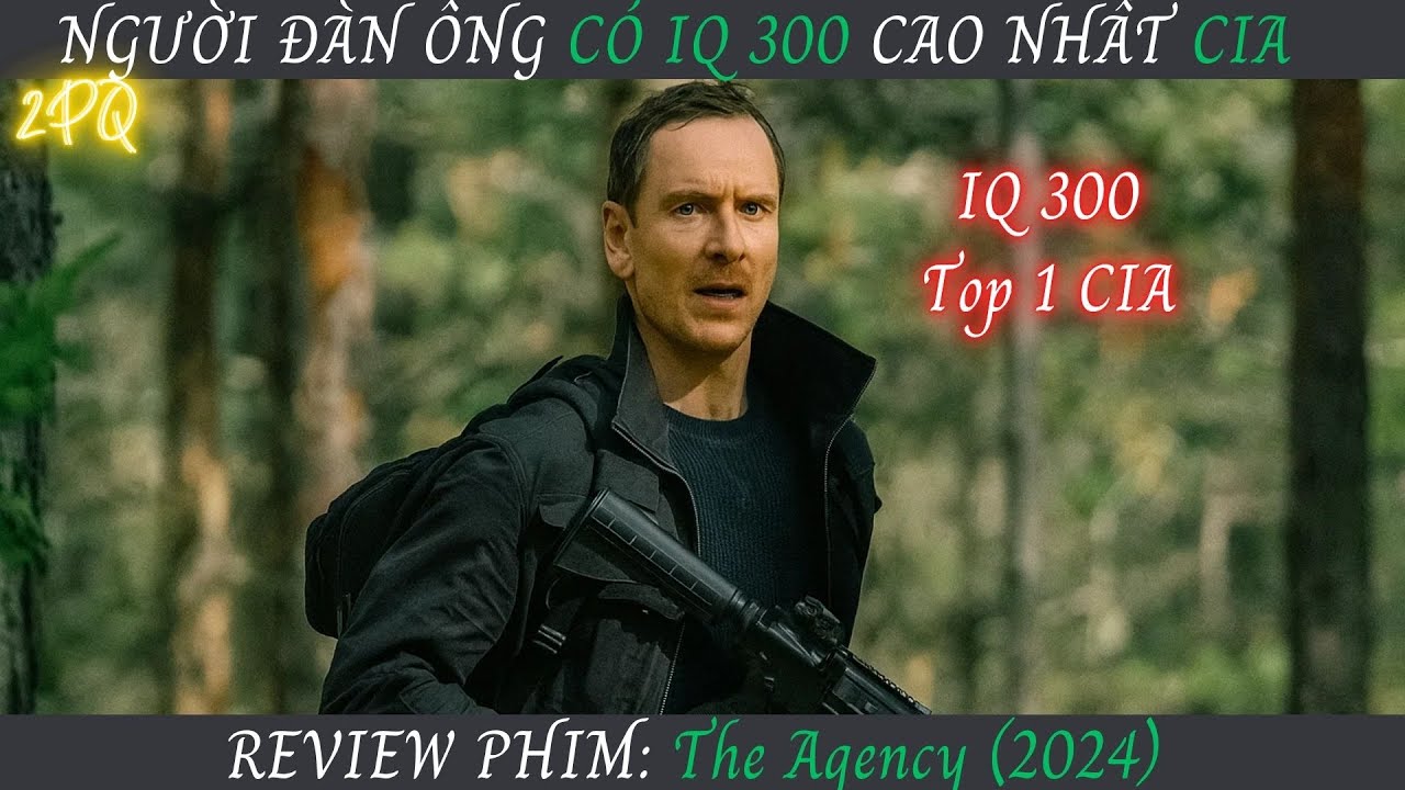 The Agency (2024) | Người Đ&agrave;n &Ocirc;ng B&igrave;nh Thường Lại L&agrave; Đặc Vụ Ẩn Danh C&oacute; IQ Cao Nhất CIA