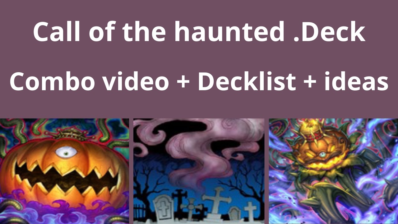Call of the haunted .deck - 1 card combo video (post MZMU) + decklist + ideas