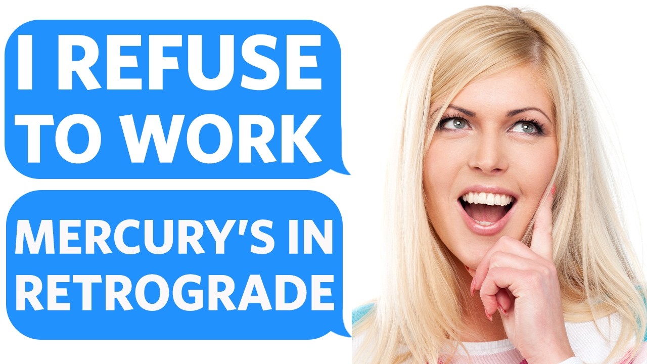 Idiot Coworker REFUSES TO WORK.... because MERCURY is in RETROGRADE - Reddit Podcast