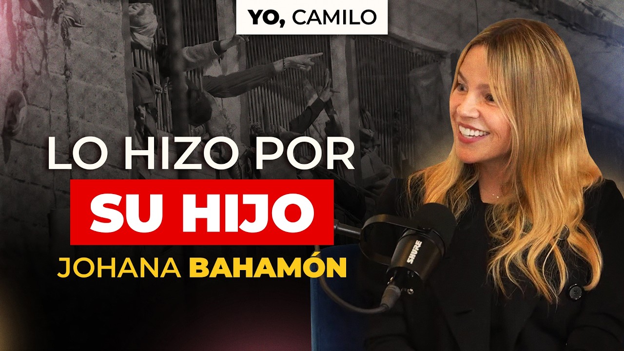 “Muchos afuera viven más presos que los que están en la cárcel” - Johana Bahamón | Yo, Camilo