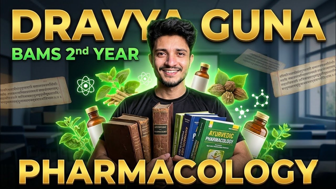 BAMS 2nd Year Dravya Guna Revision 🔥 | Pharmacology Notes, Important Topics & Exam Tips