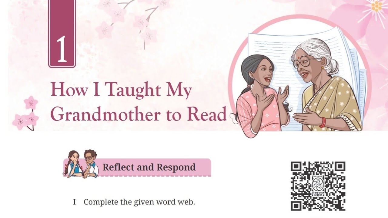 chapter 1 How l taught my grandmother to read Class 9th English chapter explanation new textbook 