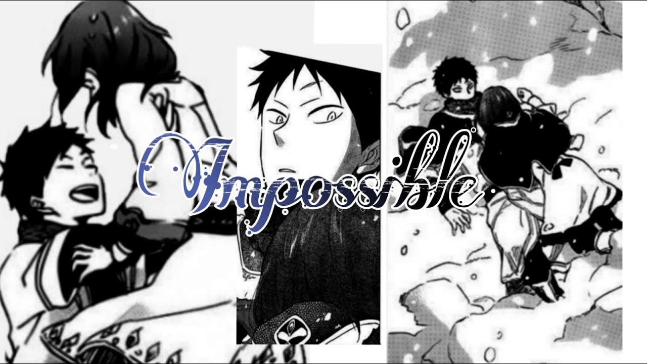 Impossible - James Arthur || Obi x Shirayuki || Obiyuki