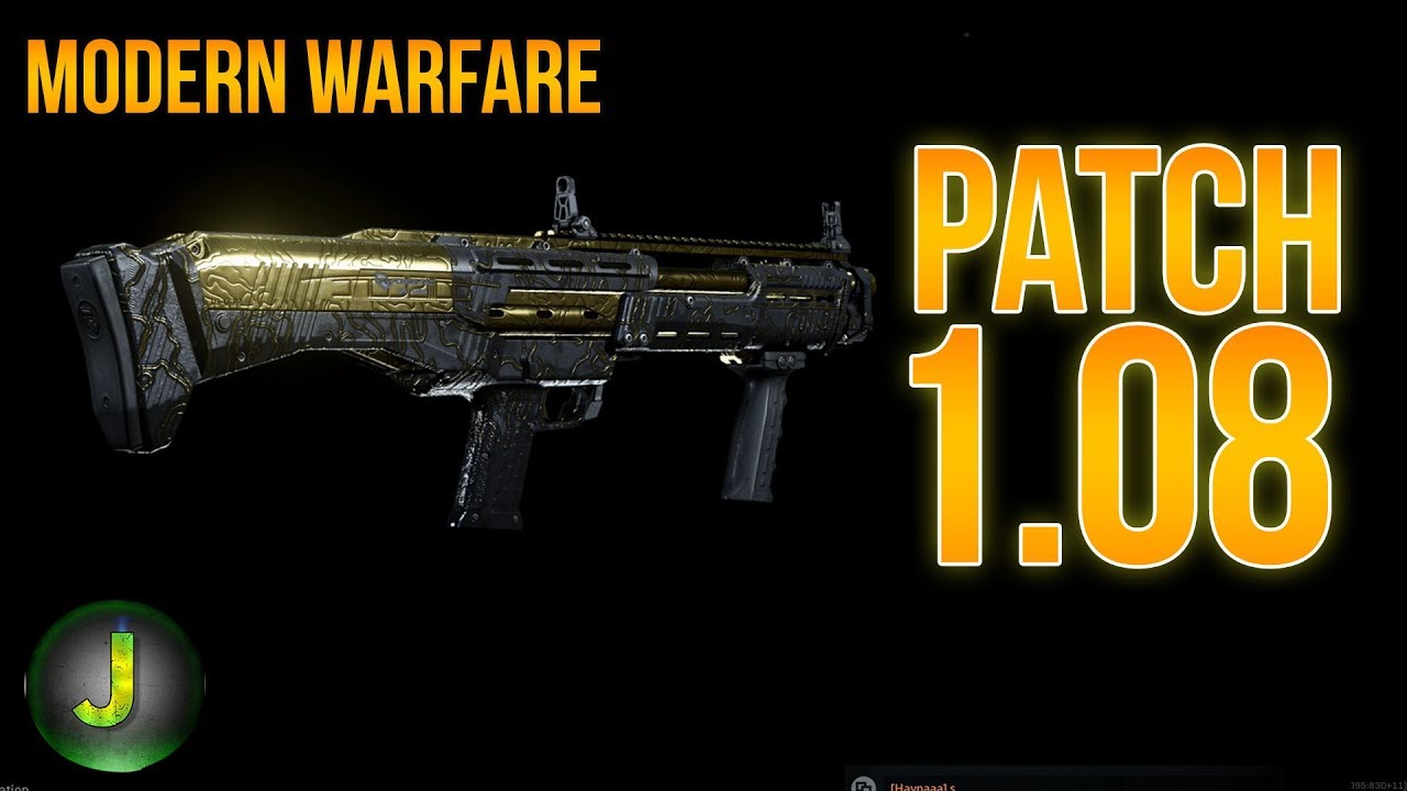 Modern Warfare | Patch Notes 1.08