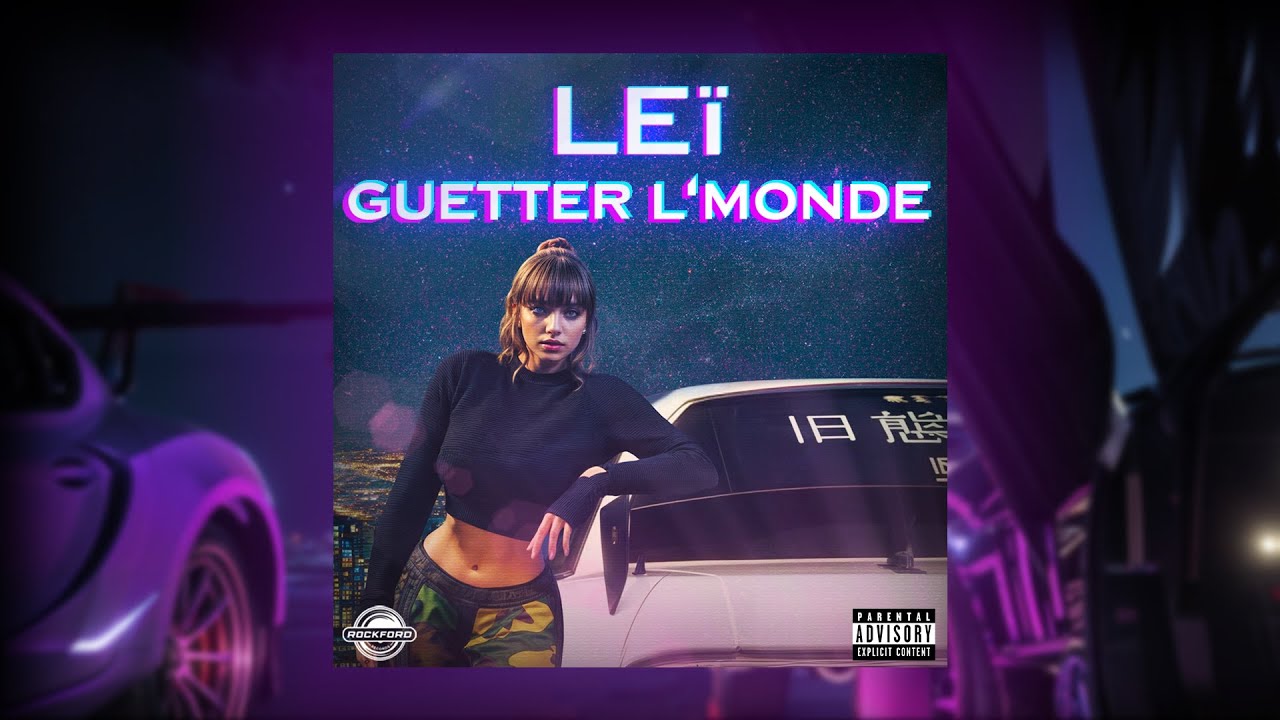 Le&Iuml; - Guetter l'monde