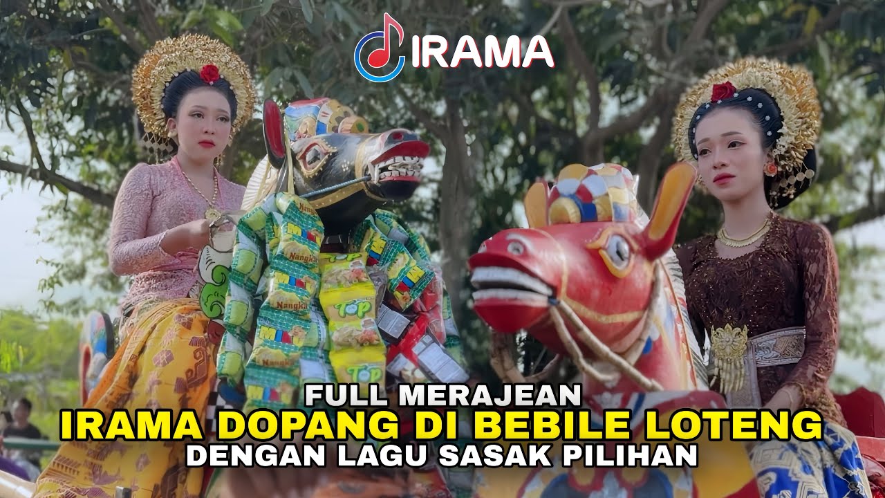 LAGU SASAK PILIHAN TERBAIK VERSI IRAMA DOPANG SAAT MERAJEAN DI BEBILE LOMBOK TENGAH