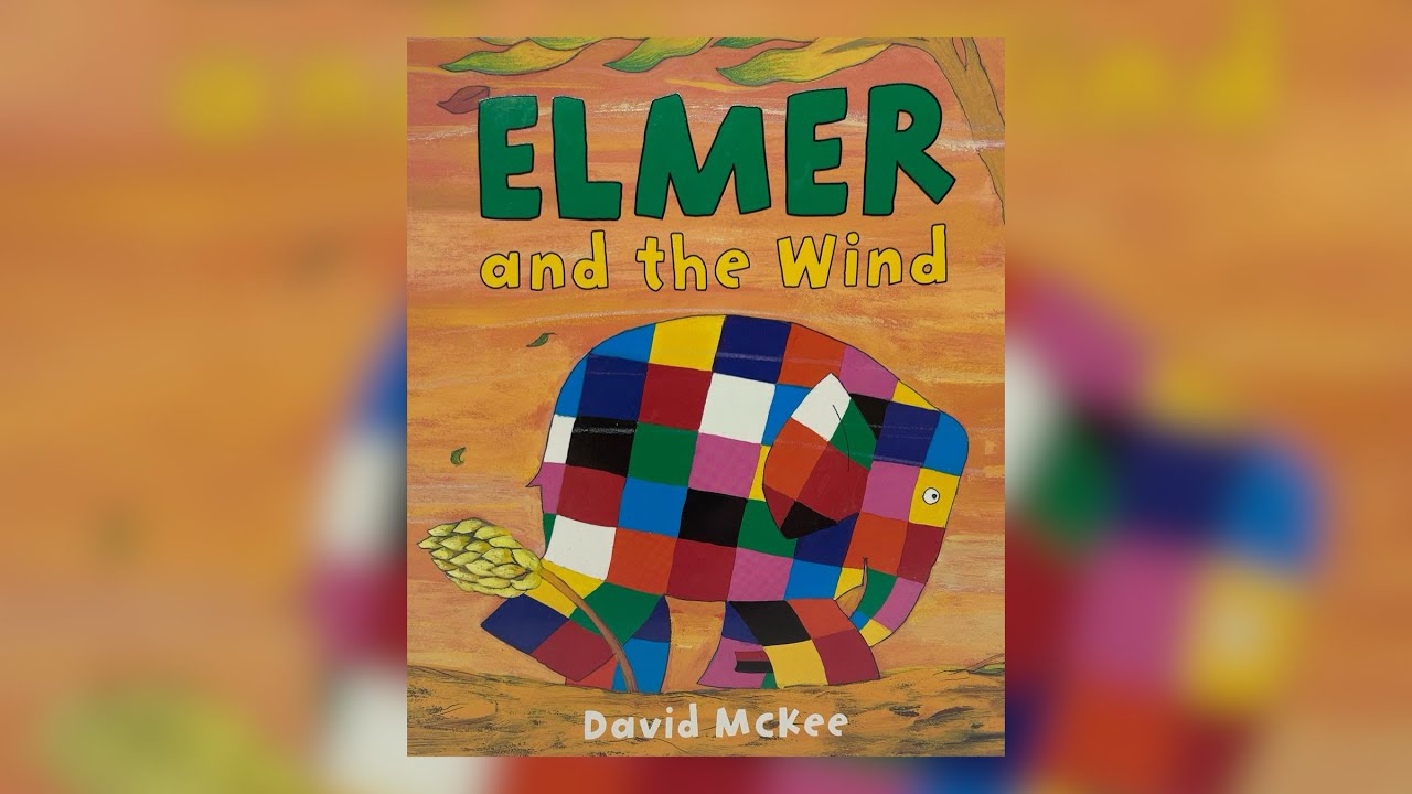 Elmer And The Wind 🌬️ 🐘 #story #books #booktube #familybook #learning #readingaloud