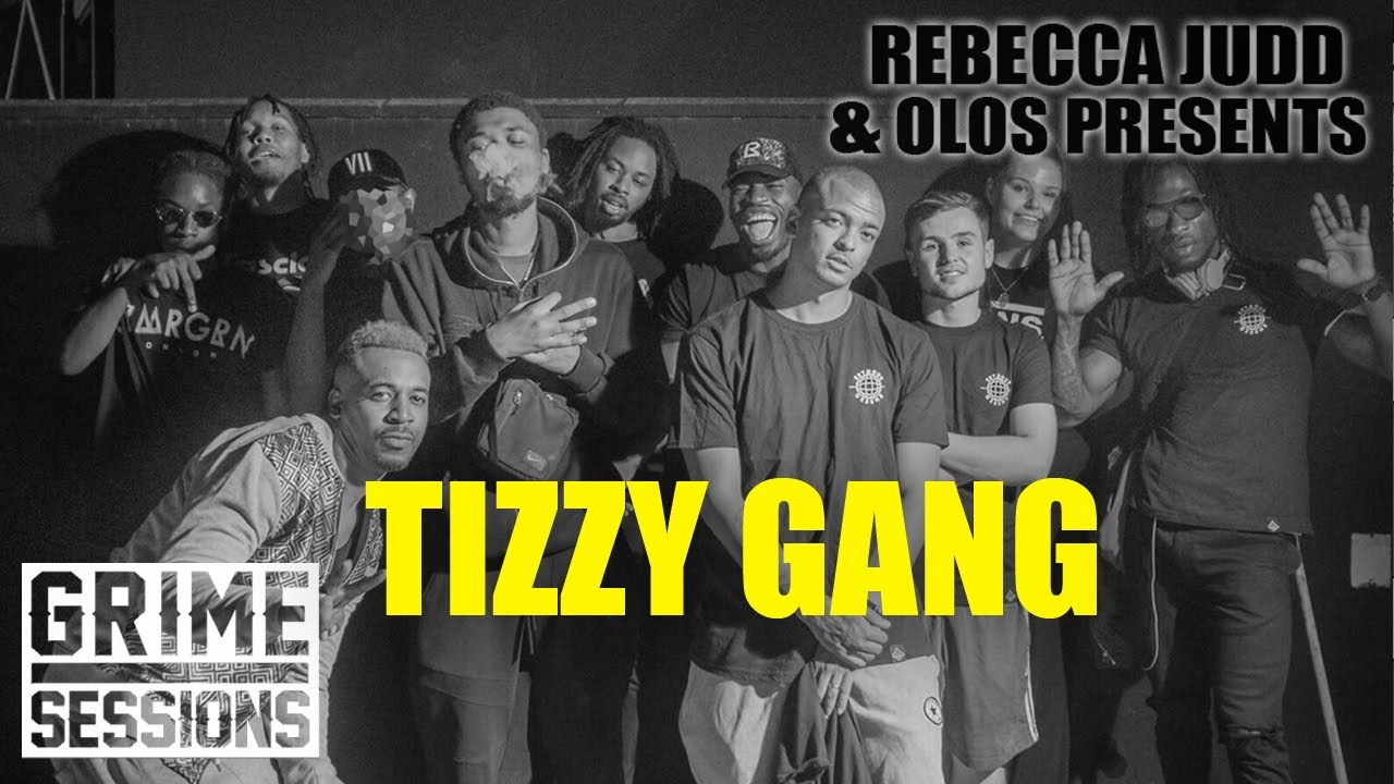 Grime Sessions - Tizzy Gang