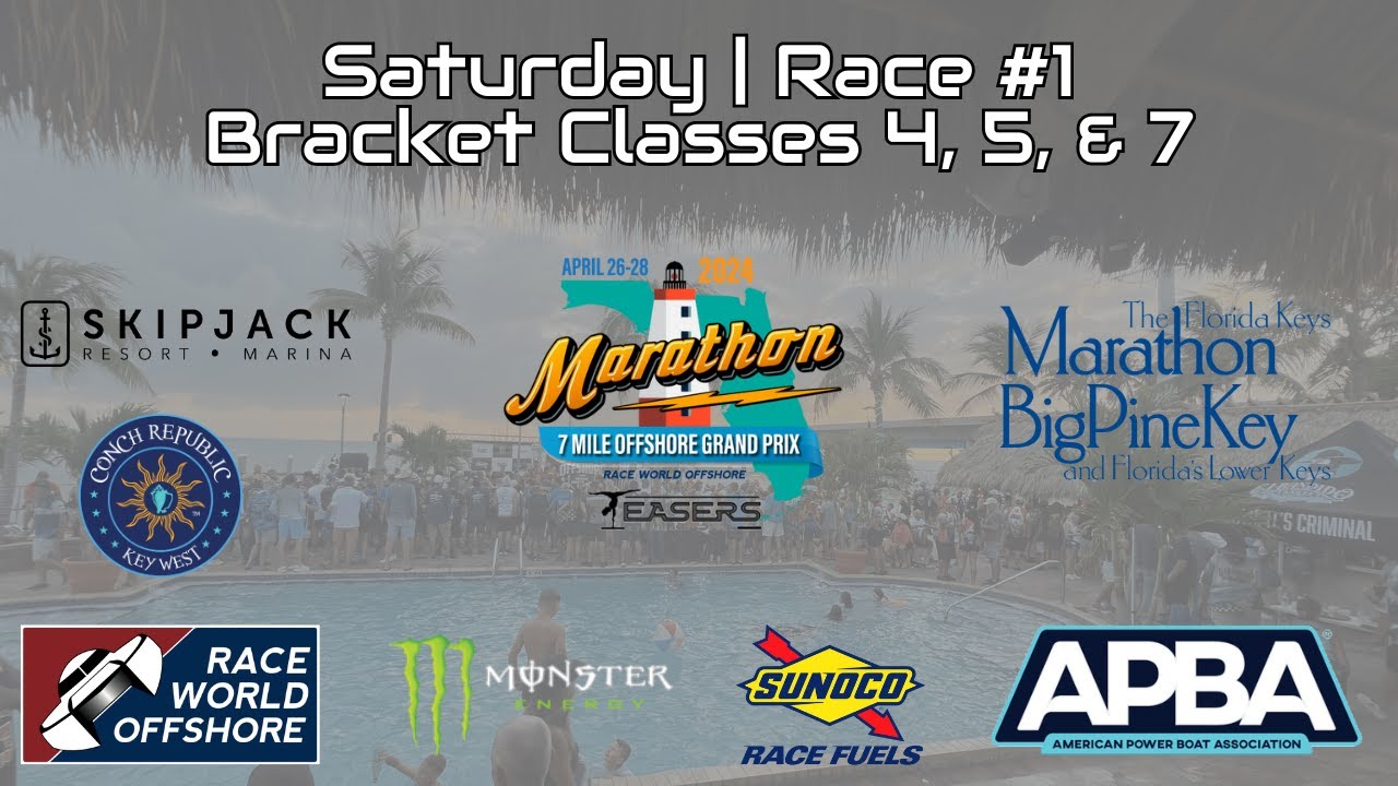 2024 7-Mile Offshore Grand Prix | Marathon, FL | Saturday Race #1 | Bracket Classes 4, 5, 7