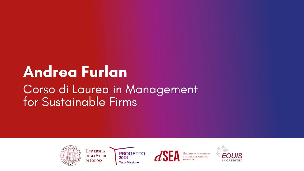 Andrea Furlan | Management for Sustainable Firms | UniPd