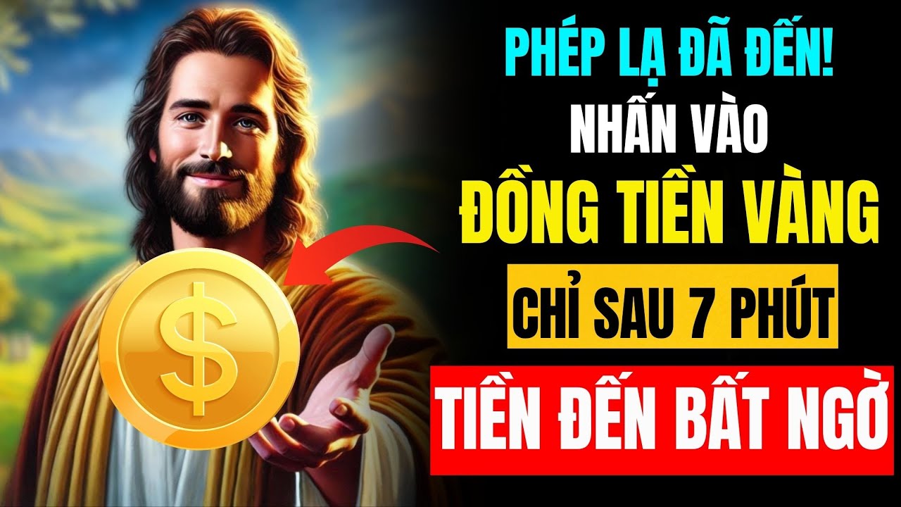 🙏KHÔNG CÓ TIỀN? HÃY CẦU NGUYỆN VỚI CHÚA NHƯ THẾ NÀY,CHÚA SẼ GIẢI QUYẾT VẤN ĐỀ CỦA BẠN TRONG VÀI PHÚT