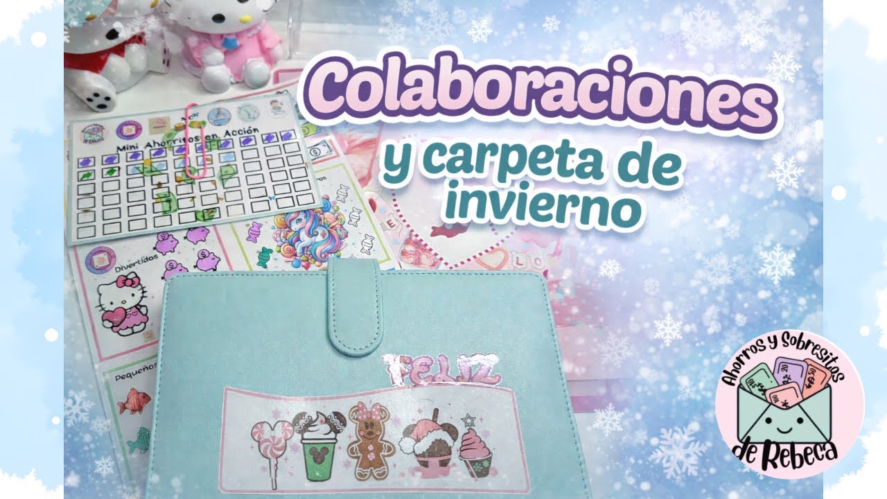 Colaboraciones y carpeta de invierno ❄️ #savingschallenges #ahorrochallenge 