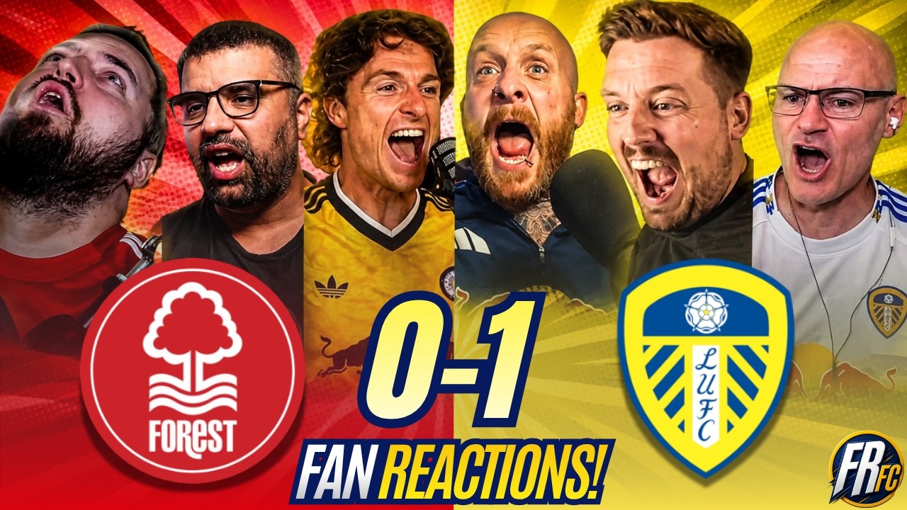 Leeds United Fans ECSTATIC 🤩 Reactions to Forest 0-1 Leeds United | Premier League Fan Reactions