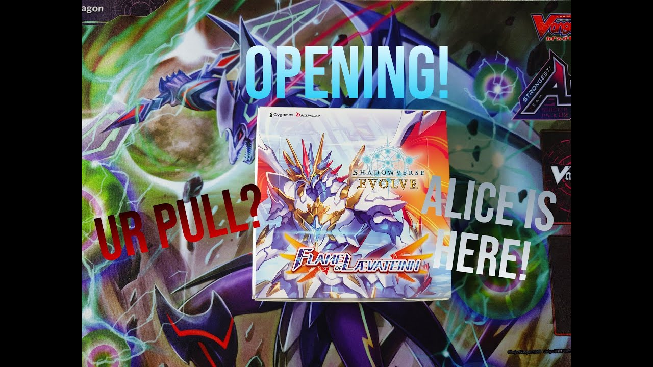 Shadowverse Evolve BP 03 Flames Of Laevatein Eng box opening! Alice is here and shes a wonderland!