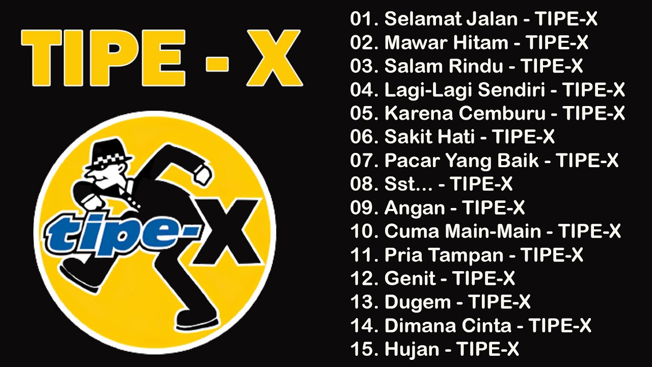 TOP 30 LAGU TIPE X FULL ALBUM ~  Lagu Pilihan Terbaik & Terpopuler